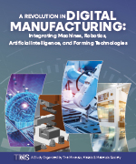 A Revolution in Digital Manufacturing: Integrating Machines, Robotics, Artificial Intelligence, and Forming Technologies